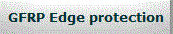 GFRP Edge protection